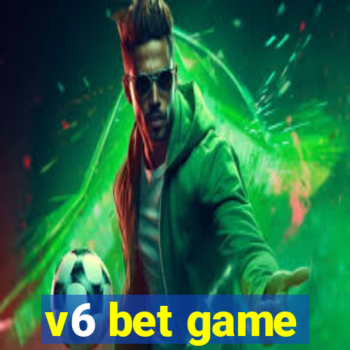 v6 bet game